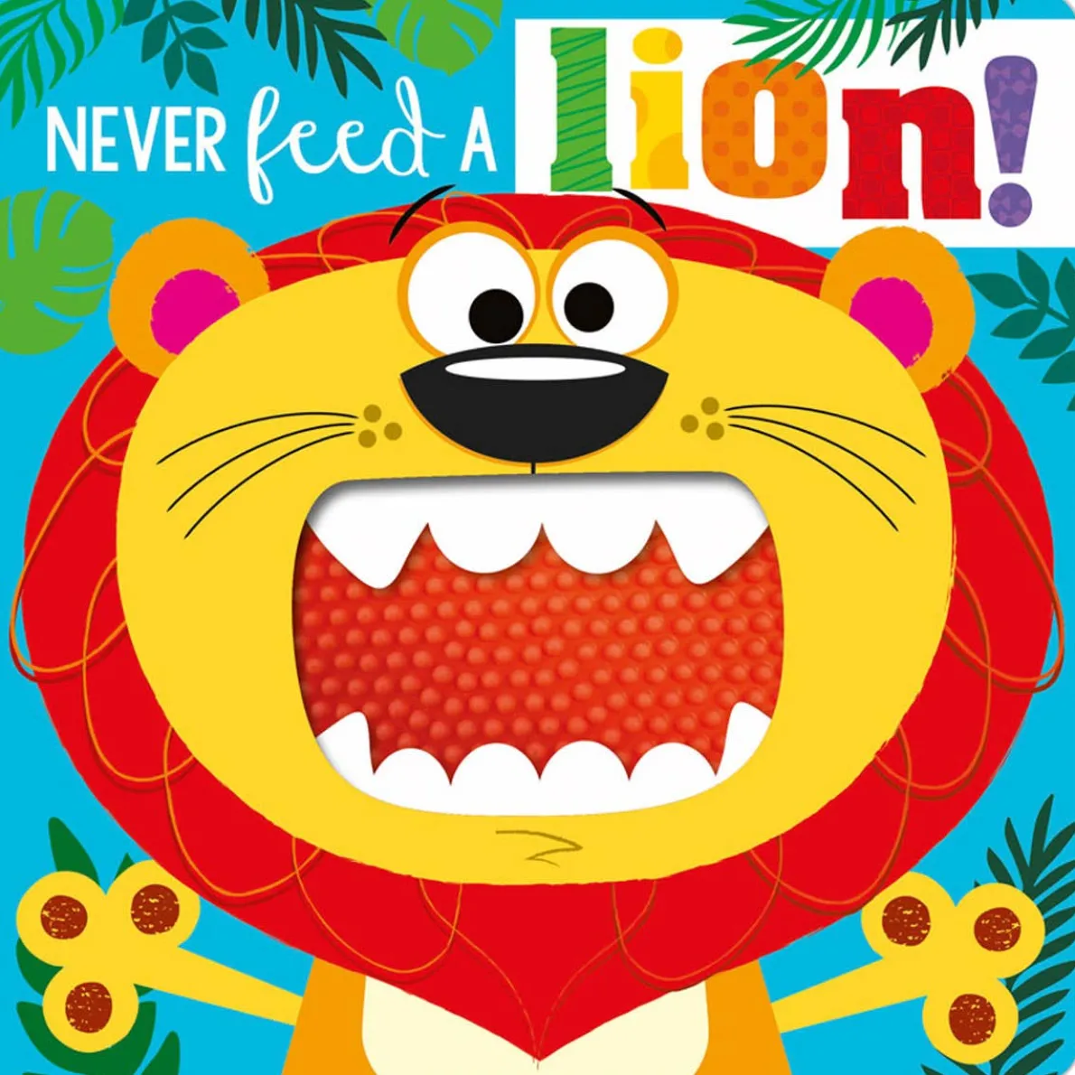 Never Feed A... Book