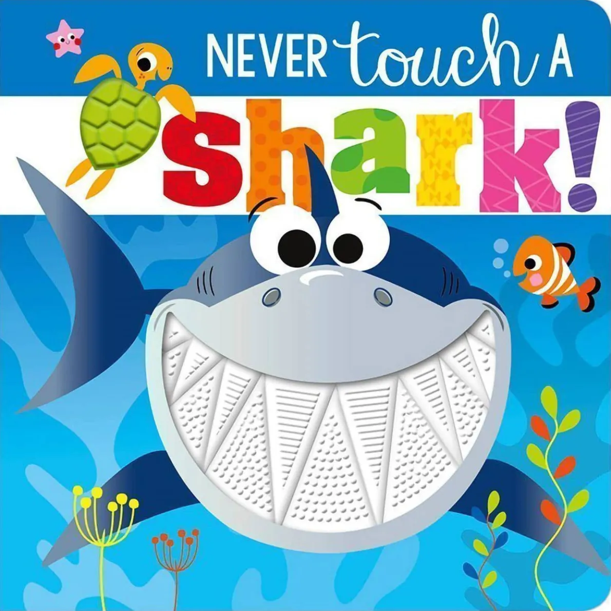 Never Touch A... Book