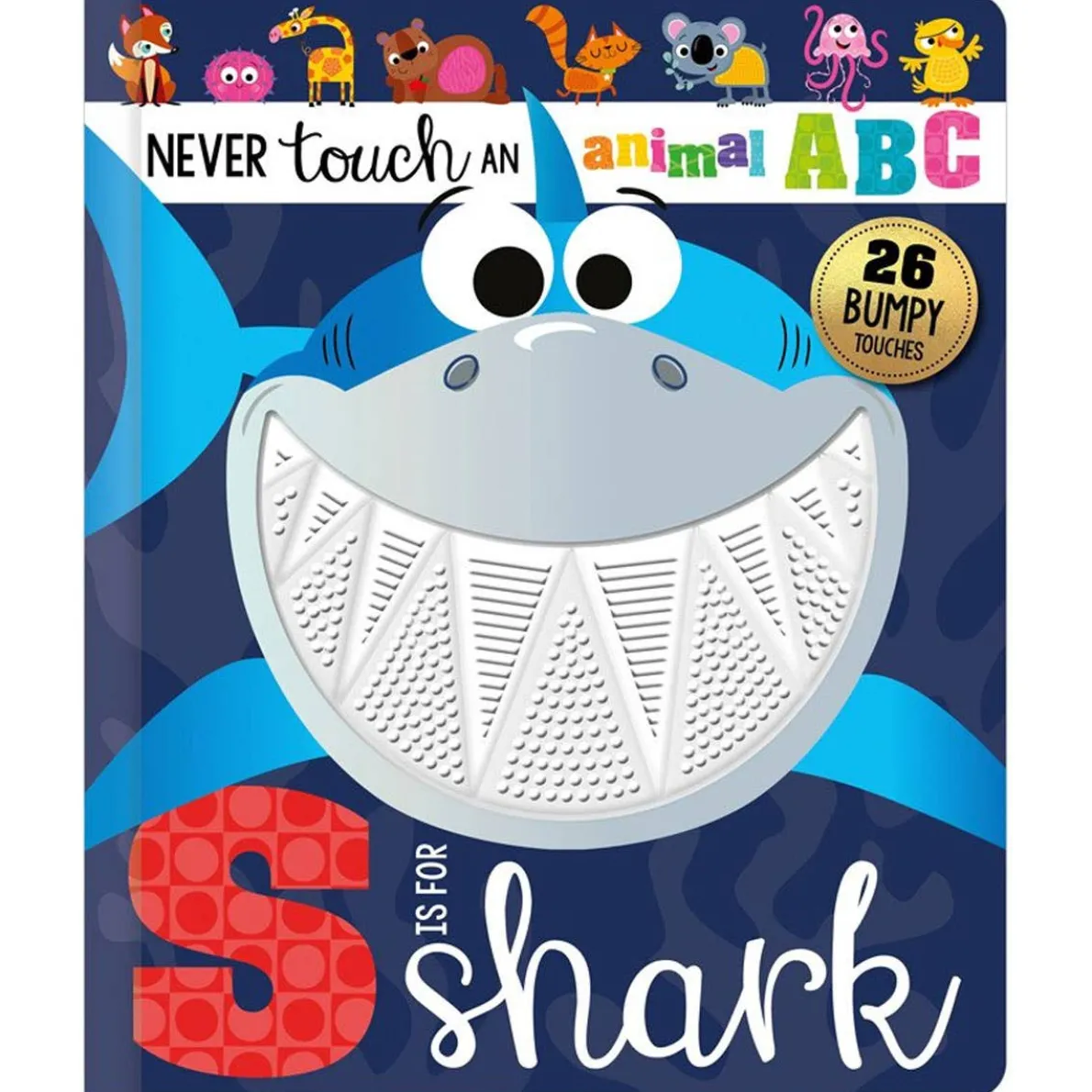 Never Touch an Animal ABC: S is for Shark
