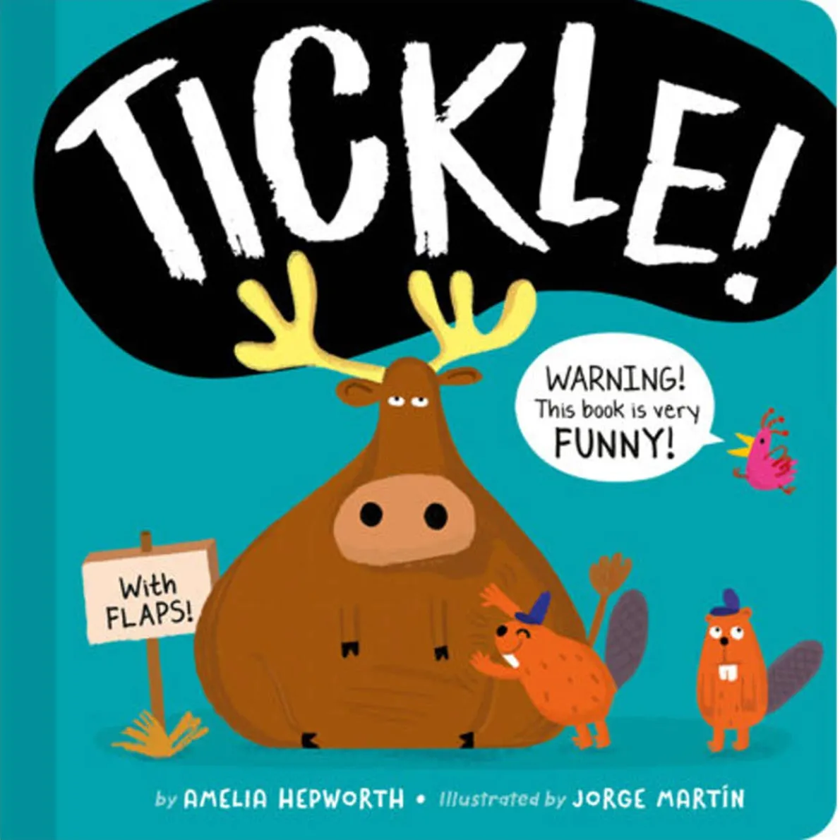 TICKLE! WARNING! This book is very FUNNY!